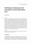 Research paper thumbnail of Identifying and analysing personal participation in Finnish pupil welfare work