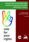 Research paper thumbnail of Vote for Your Rights: Voting Trends of the Lesbian, Gay, Bisexual and Queer  Community: Results Report: 2nd Part of the Research (Post-electoral) July 2014