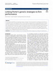 Research paper thumbnail of Linking Porter's generic strategies to firm performance