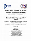 Research paper thumbnail of TECNOLOGICO NACIONAL DE MEXICO Derecho laboral y seguridad social Unidad 4 "Obligaciones patronales ante los riesgos de trabajo"