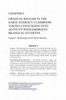 Research paper thumbnail of CHAPTER 8 GRADUAL RELEASE IN THE EARLY LITERACY CLASSROOM: TAKING LANGUAGING INTO ACCOUNT WITH EMERGENT BILINGUAL STUDENTS