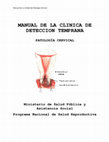 Research paper thumbnail of MANUAL DE LA CLINICA DE DETECCION TEMPRANA PATOLOGÍA CERVICAL Ministerio de Salud Pública y Asistencia Social Programa Nacional de Salud Reproductiva