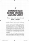 Research paper thumbnail of Grounding The Housing Question In Land: On Anne Haila's Urban Land Rent