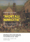 Research paper thumbnail of "Mortali nimicitie". Sguardi incrociati sul conflitto fazionario: medioevo ed età moderna, storia e antropologia. Seminario di studi, 13 febbraio 2020, Università degli Studi di Roma tre, dipartimento di studi umanistici