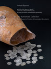 Research paper thumbnail of Numizmatička zbirka Muzeja hrvatskih arheoloških spomenika The Numismatic Collection of the Museum of Croatian Archaeological Monuments