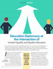 Research paper thumbnail of Education Diplomacy at the Intersection of Gender Equality and Quality Education