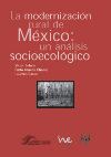 Research paper thumbnail of La Modernización Rural México: un análisis socioecológico