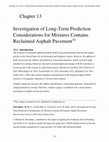 Research paper thumbnail of Investigation of Long-Term Prediction Considerations for Mixtures Contains Reclaimed Asphalt Pavement