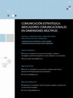 Research paper thumbnail of Comunicación Estratégica: Indicadores comunicacionales en dimensiones múltiples