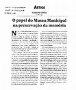 Research paper thumbnail of O papel do Museu Municipal na preservação da memória