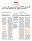 Research paper thumbnail of La prise de parole de Benoît XVI vient-elle percuter l’autorité du pape François ?