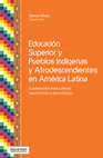 Research paper thumbnail of Educación comunitaria, colaboración intercultural y prácticas de autodeterminación en una experiencia de formación docente en Oaxaca, México