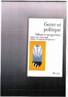 Research paper thumbnail of Ballmer-Cao, Thanh-Huyen, Mottier, Véronique & Lea Sgier (Eds) Genre et politique: débats et perspectives. Paris: Gallimard, 542 pages, 2000.