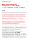 Research paper thumbnail of NÁLEZY HVOZDOVÝCH PECÍ Z ARCHEOLOGICKÝCH VÝZKUMŮ V PROSTORU SLADOVNICKÉ ČTVRTI V BRNĚ/ FINDS OF KILNS FOR DRYING MALT IN ARCHAEOLOGICAL SURVEYS IN THE AREA OF THE „MALTING DISTRICT“ IN BRNO