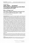 Research paper thumbnail of Legal, illegal ... – wer genau? Die Schweizer Asylbewegung und der Streit um das Recht 1973–1992