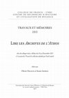 Research paper thumbnail of TRAVAUX ET MÉMOIRES | Tome XXIII/2 | Lire les Archives de l’Athos | édités par Olivier Delouis et Kostis Smyrlis