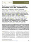 Research paper thumbnail of Social-environmental drivers inform strategic management of coral reefs in the Anthropocene