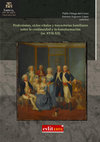 Research paper thumbnail of Más allá del literato. La familia a través de una trayectoria vital: el platero Nicolás Miguel Fernández de Moratín (1738-1809)