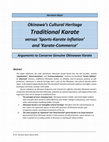 Research paper thumbnail of Okinawa's Cultural Heritage Traditional Karate versus 'Sports-Karate Inflation' and 'Karate-Commerce'  - Arguments to Conserve Genuine Okinawan Karate