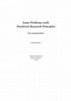 Research paper thumbnail of Some Problems with Positivist Research Principles