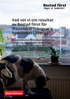 Research paper thumbnail of Segnestam Larsson, O. (2020) Vad vet vi om resultat av Bostad först för människor i långvarig hemlöshet i Sverige? En systematisk litteraturöversikt av forskning, uppsatser, utredningar, utvärderingar och rapporter. Stockholm: Sveriges stadsmissioner.