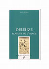 Research paper thumbnail of MICHALET Deleuze penseur de l'image PUV _ Publication: janvier 2020