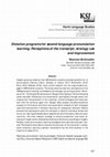 Research paper thumbnail of Dictation programs for second language pronunciation learning: Perceptions of the transcript, strategy use and improvement