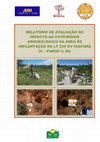 Research paper thumbnail of Relatório de Avaliação de Impacto ao Patrimônio Arqueológico da Área de Implantação da LT 230 kV Igaporã III – Pindaí II, BA