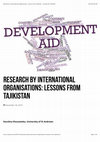 Research paper thumbnail of Research by international organisations Lessons from Tajikistan