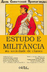 Research paper thumbnail of Estudo e militância na sociedade de classes