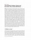 Research paper thumbnail of The Peripatetic Problems: Visions and Re-visions, That a Scholar Will Revise