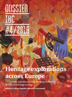 Research paper thumbnail of Heritage explorations across Europe CHEurope, interdisciplinary training network in critical heritage studies