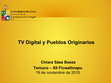 Research paper thumbnail of TV Digital y Pueblos Originarios - 2015 (Festival FICWALLMAPU)