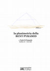 Research paper thumbnail of la planimetria della BENT PYRAMID