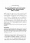 Research paper thumbnail of Between Modernization and Enslavement: The Historiosophical Implications of Two Approaches to the Social Divisions in Real Socialism