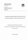 Research paper thumbnail of Development of Earthquake Design Ground Motion with Long Duration and Application to Soil-Structure Interaction System