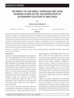 Research paper thumbnail of THE IMPACT OF JOB STRESS, WORKLOAD AND LONG WORKING HOURS ON THE JOB SATISFACTION OF GOVERNMENT DOCTORS AT TAMIL NADU