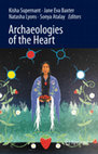 Research paper thumbnail of Archaeologies of the Heart