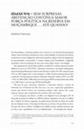 Research paper thumbnail of IDeIAS Nº 6 - SEM SURPRESAS: ABSTENÇÃO CONTINUA MAIOR FORÇA POLÍTICA NA RESERVA EM MOÇAMBIQUE … ATÉ QUANDO?, pags. 359-364