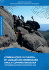 Research paper thumbnail of Contribuições Econômicas do Turismo em Unidades de Conservação para a Economia Brasileira - Efeito dos Gastos do Visitantes em 2018