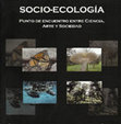 Research paper thumbnail of Socio-ecología: punto de encuentro entre ciencia, arte y sociedad.