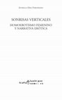 Research paper thumbnail of Sonrisas verticales. Homoerotismo femenino y narrativa erótica