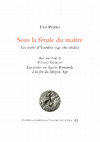 Research paper thumbnail of Sous la férule du maître. Les écoles d’Yverdon (14e-16e siècles). Avec une étude de P. DUBUIS, Les écoles en Suisse Romande à la fin du Moyen Age, Lausanne, 1998, (Cahiers lausannois d’histoire médiévale, 23), 241 pp.