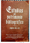 Research paper thumbnail of Estudios del patrimonio bibliográfico