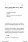 Research paper thumbnail of Journal of Cognition and Culture 20 (2020) 1-21 Do Social Constraints Inhibit Analytical Atheism? Cognitive Style and Religiosity in Turkey