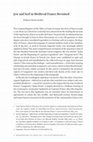 Research paper thumbnail of William C. Jordan, “Jew and Serf in Medieval France Revisited,” in Arnold E. Franklin, et al., eds., Jews, Christians, and Muslims in Medieval and Early Modern Times: A Festschrift in Honor of Mark R. Cohen (Leiden: Brill, 2014), 248-256