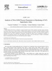 Research paper thumbnail of Analysis of Wire EDM Process Parameters in Machining of NiTi Superelastic Alloy