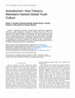 Research paper thumbnail of Activationism: How Tobacco Marketers Hacked Global Youth Culture