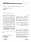 Research paper thumbnail of Earth Pressure Behind an Integral Bridge Abutment Under Traffic Loadings