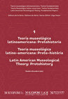 Research paper thumbnail of 2020 - Teoría museológica latinoamericana: Protohistoria (tradução de textos de Lacouture, Barbuy, Herreman e Laumonier)